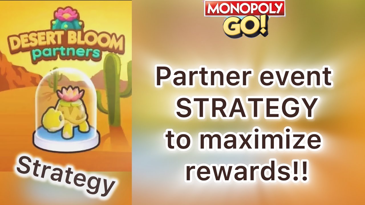 How to Maximize Rewards in Monopoly GO Events： Tournaments, Partners & More