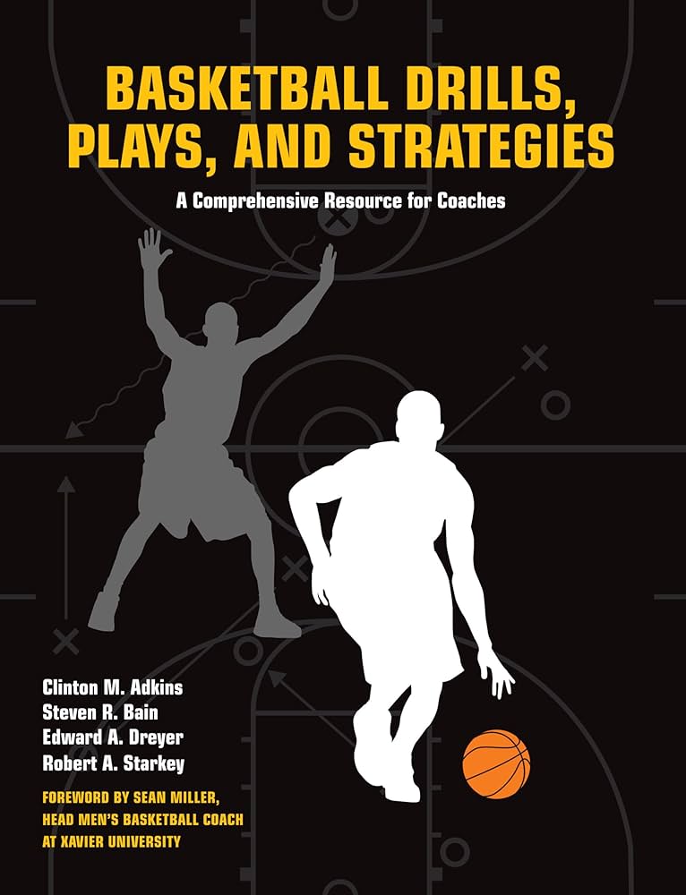 Basketball Drills & Strategies Notebook for Coaches： Improve Team Performance