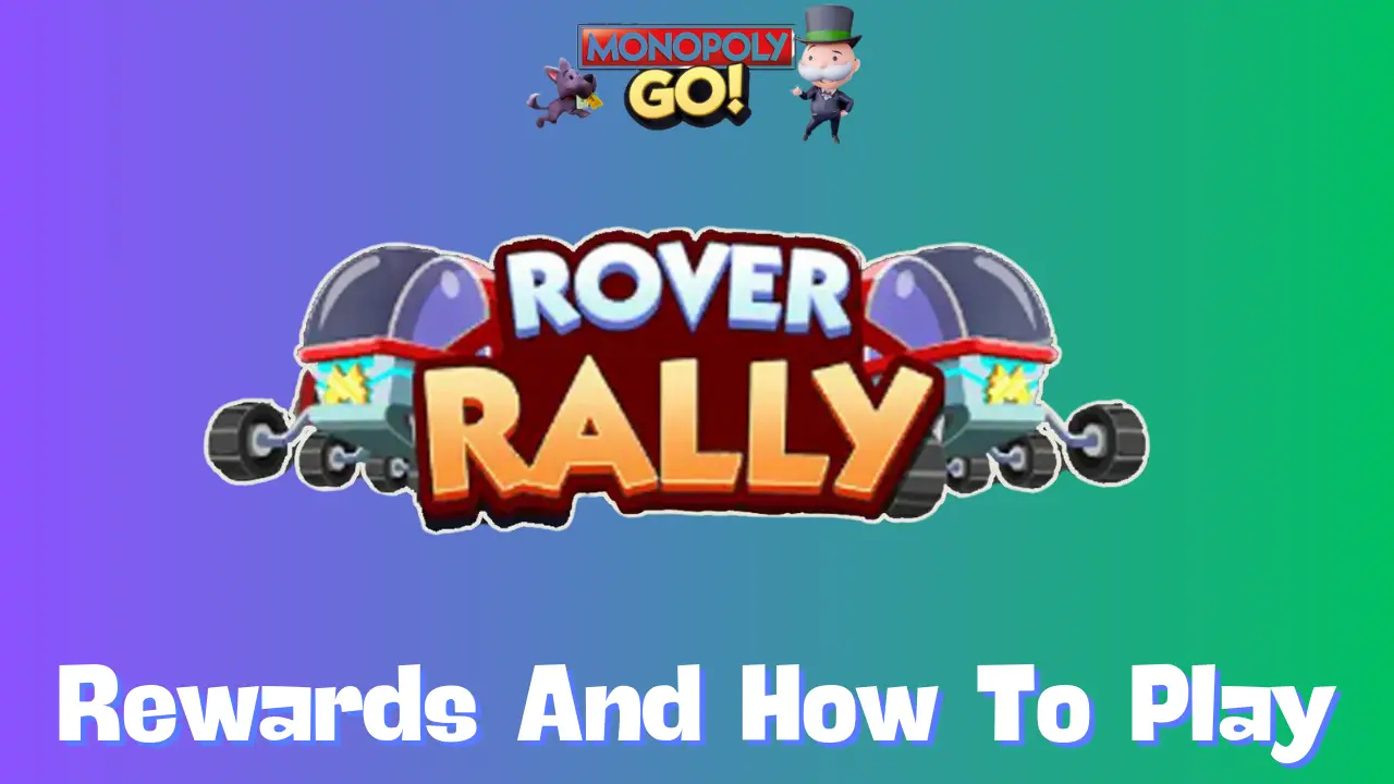 Monopoly Go Tournaments: Rover Rally Event and Rewards Guide