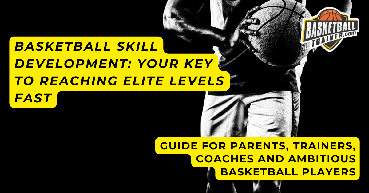 Want Better Players? How to Build a Basketball Class to Develop Skills