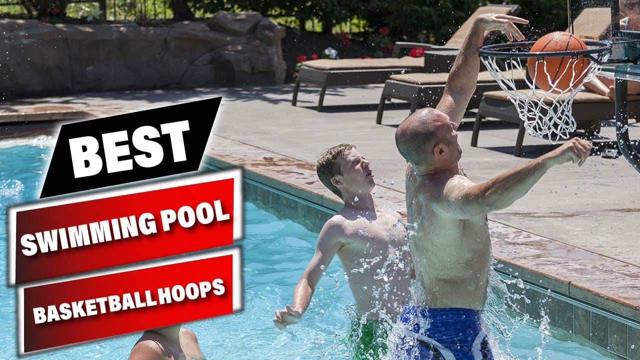 Best Pool Basketball Goals 2024: Top Picks & Reviews