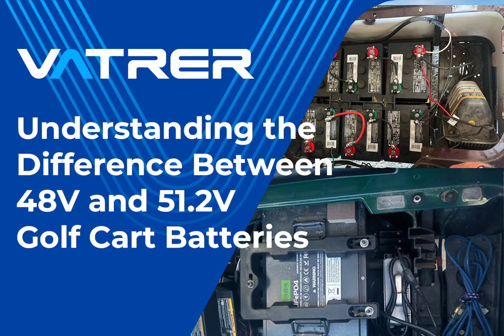 48V vs 51.2V Golf Cart Batteries: Whats the Real Difference?