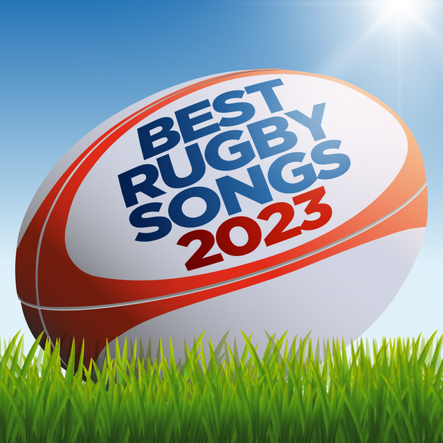 Ultimate Rugby Songs Playlist for Game Day