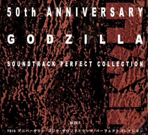 Where to Find Godzilla 50th Anniversary Soundtrack Perfect Collection Box 3 Cover Art, Check Out This Awesome Design