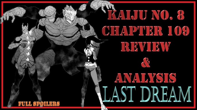 Kaiju No 8 Ch 109 is out! A detailed analysis of this chapter, whats the meaning of this story.