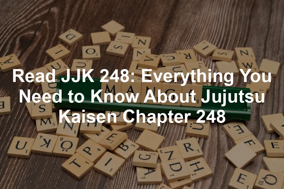 JJK 248 Full Summary! (Everything You Need to Know About Jujutsu Kaisen 248)